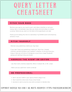 Get the cheatsheet that will help you write a query letter that sells!